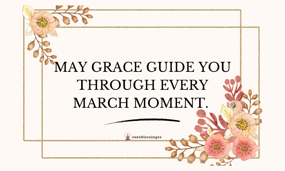 march-blessings
