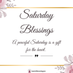 saturday-blessings