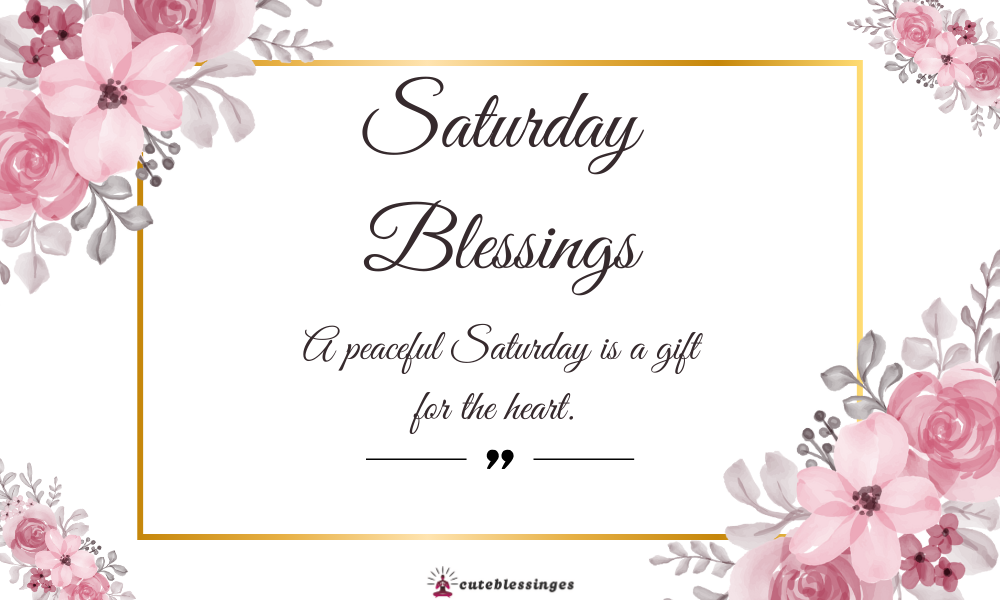 saturday-blessings