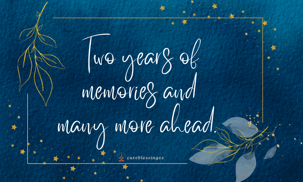 2 year anniversary whishes