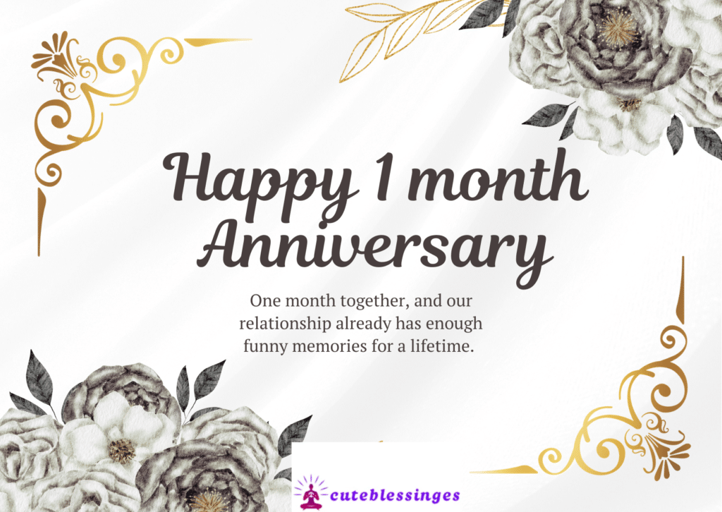 1 month anniversary wishes