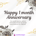 1 month anniversary wishes